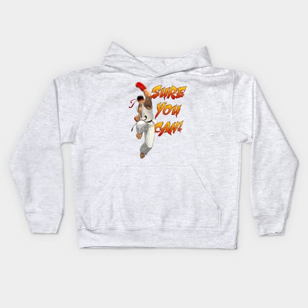 Ryu Sure You Can Shoryuken Kids Hoodie by kaitokid